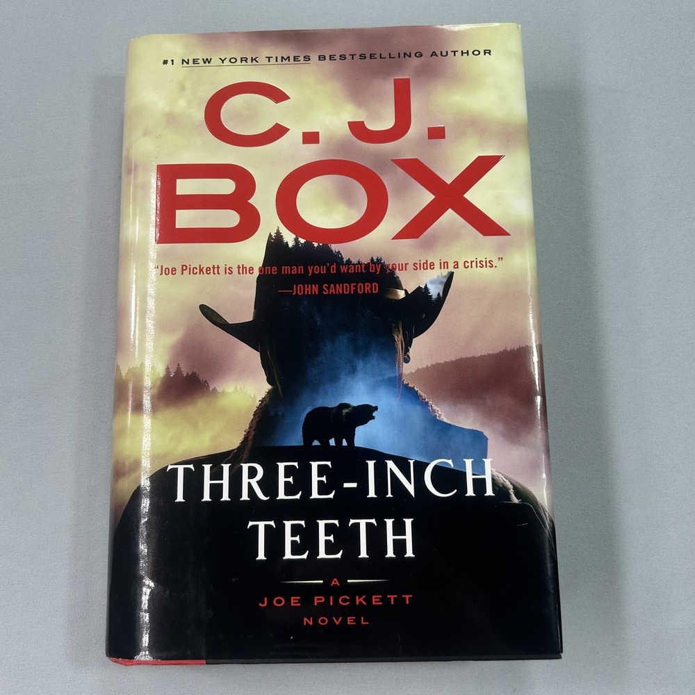 Three-Inch Teeth C.J. Box Joe Pickett Novel Hardcover 2024 Thriller Mystery Book